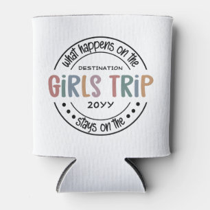 Rafraîchisseur Pour Canette Voyage de filles personnalisées Ce qui se passe lo