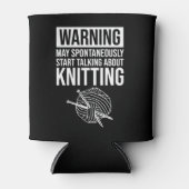 Rafraîchisseur Pour Canette Warning - May Start Talking About Knitting (Devant)
