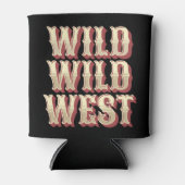 Rafraîchisseur Pour Canette Wild Wild West (Devant)