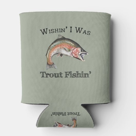 Rafraîchisseur Pour Canette Wishin I Était Pêche À La Truite (Dos)