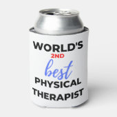 Rafraîchisseur Pour Canette World's 2nd Best Physical Therapist 2 (Can devant)