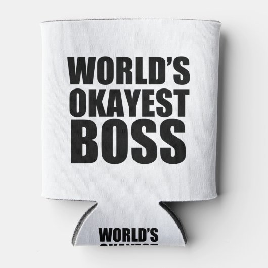 Rafraîchisseur Pour Canette Worlds Okayest Boss (Devant)