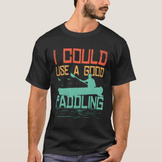 Rafting Ik zou een peddelende boot Rafter Padd kun T-shirt