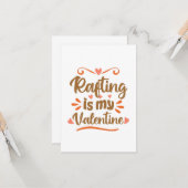 Rafting is mijn Valentijn Grappig Valentijnsdagges Kaart (Voorkant / Achterkant in situ)
