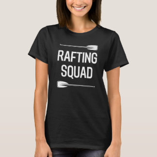 Rafting Paddling Whitewater Rubber Team Raft T-shirt