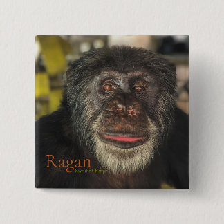 Ragan, sla de Chimps op Vierkante Button 5,1 Cm