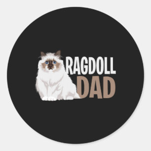 Ragdoll Cat Dad Funny Cat Owner Lovers Ronde Sticker