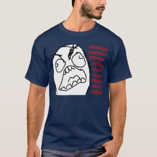 Rage Guy Angry Fuu Fuuu Rage Face Meme T-shirt