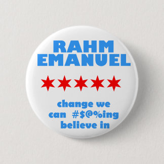 Rahm Emanuel voor burgemeester Ronde Button 5,7 Cm