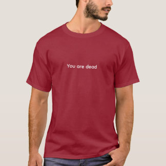 Raider's Wasteland Je bent dood T-Shirt