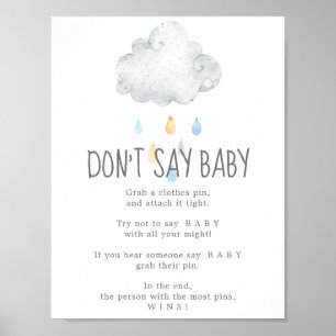 Rain Cloud Boy Zeg geen Baby Game Sign Poster