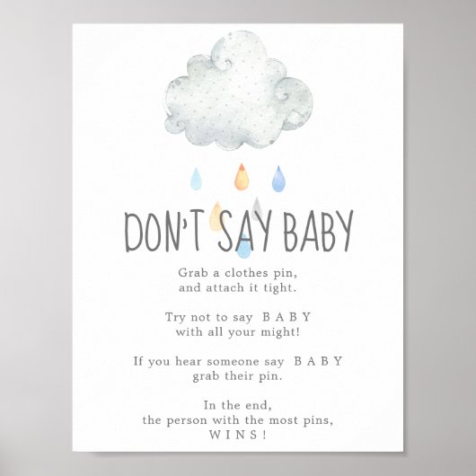 Rain Cloud Boy Zeg geen Baby Game Sign Poster (Voorkant)