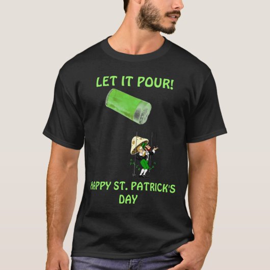 RAIN GREEN BEER~LEPRECHAUN ST PATRICK'S DAY SHIRT (Voorkant)