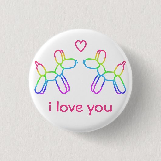 Rainbow Ballon Dogs Button "I Love You" (Voorkant)