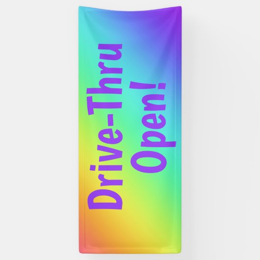 Rainbow Drive-Thru Open! Business Banner (Verticaal)