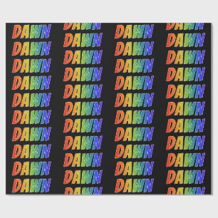 Rainbow First Name "DAWN"; Fun & Colorful Cadeaupapier