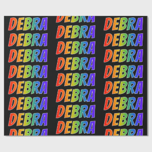 Rainbow First Name "DEBRA"; Fun & Colorful Cadeaupapier