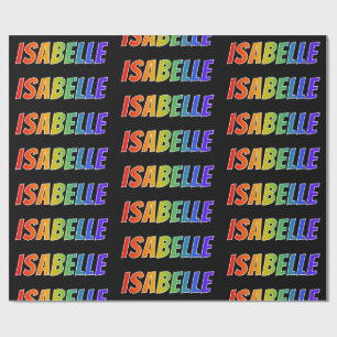 Rainbow First Name "ISABELLE" (Voornaam voor regen Cadeaupapier