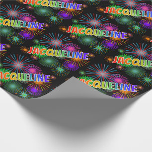Rainbow First Name "JACQUELINE" + Fireworks Cadeaupapier