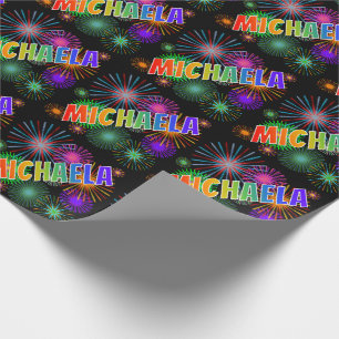 Rainbow First Name "MICHAELA" + Fireworks Cadeaupapier