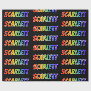 Rainbow First Name "SCARLETT"; vun & kleurrijk Cadeaupapier