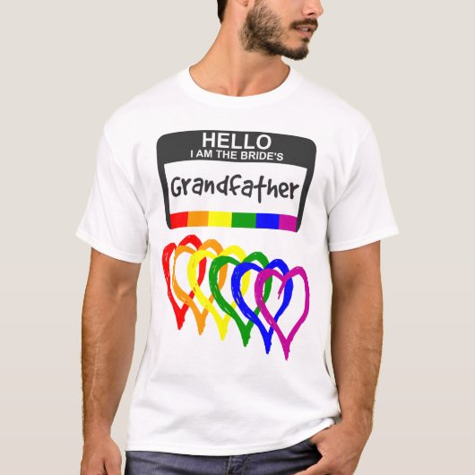 Rainbow Flag Hearts Bride Grandfather Name Badge T-shirt (Voorkant)