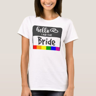 Rainbow Flag Wedding Hallo Name Badge for Bride T-shirt