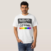 Rainbow Flag Wedding Hallo Name Badge for Groom T-shirt (Voorkant volledig)