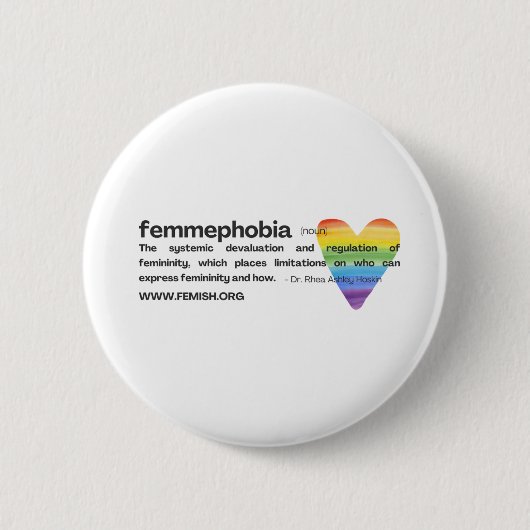 Rainbow Heart Femmephobia Button (Voorkant)