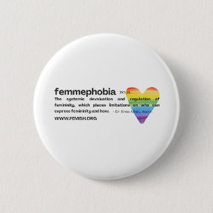 Rainbow Heart FEMMEPHOBIA Pin Ronde Button 5,7 Cm