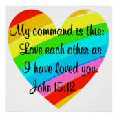 RAINBOW HEART JOHN 15:12 ONTWERP PERFECT POSTER (Voorkant)