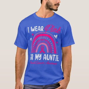 Rainbow I Draag roze voor mijn tante Breast Cancer T-shirt