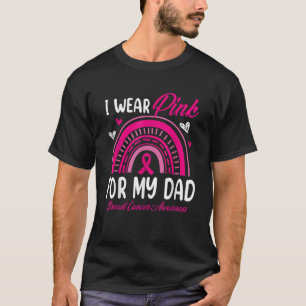 Rainbow Ik Draag roze voor mijn vader borstkanker T-shirt