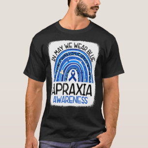Rainbow In mei Draag we lint Apraxia bewustzijn Mo T-shirt