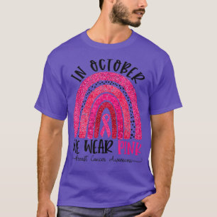 Rainbow In October We Wear Pink Breast Cancer Awar T-shirt