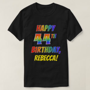 Rainbow Kijk HAPPY 44th BIRTHDAY + aangepaste naam T-shirt