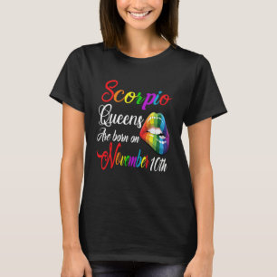 Rainbow Lip Queens zijn geboren op 10 november Sco T-shirt