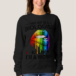Rainbow Lips I is misschien geen bioloog, maar ik Trui