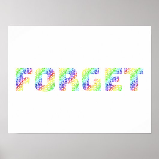 Rainbow Mantra Art – Allow Yourself To Forget Poster (Voorkant)
