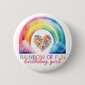 Rainbow of Fun Verjaardag Meisje Button (Voorkant)