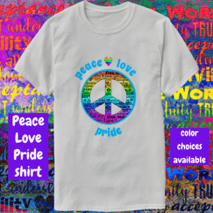 Rainbow Peace Love Pride T-shirt