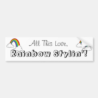Rainbow Stylin'' Bumpersticker