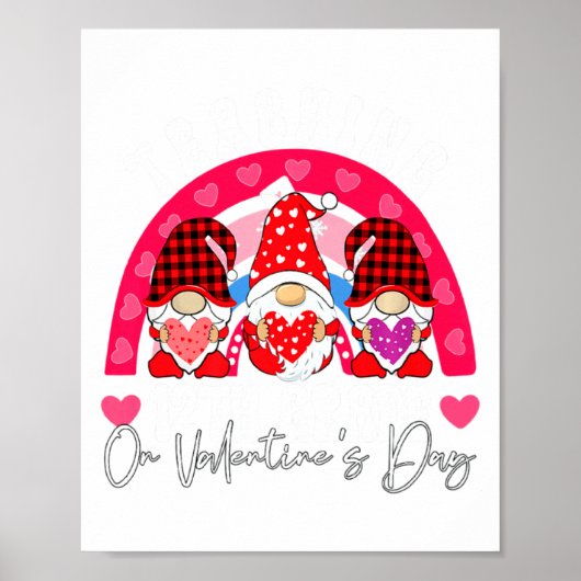 Rainbow Teaching 12th Grade On Valentines Day Tea  Poster (Voorkant)