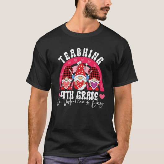 Rainbow Teaching 4TH GRADE On Valentine's Day Teac T-shirt (Voorkant)