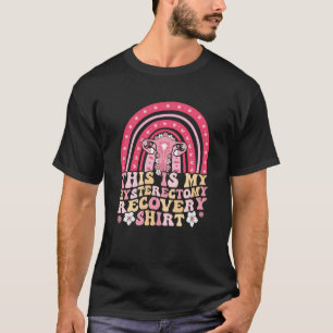 Rainbow Uterus ondersteunt Hysterectomy Recovery P T-shirt