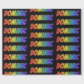Rainbow Voornaam "DOMINIC"; vun en kleurrijk Cadeaupapier (Vlak)