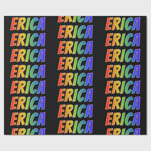 Rainbow Voornaam "ERICA"; vun & kleurrijk Cadeaupapier (Vlak)