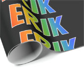 Rainbow Voornaam "ERIK"; vun en kleurrijk Cadeaupapier (Rol Hoek)