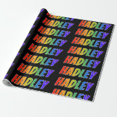 Rainbow Voornaam "HADLEY"; vun en kleurrijk Cadeaupapier (Uitgerold)