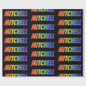 Rainbow Voornaam "MITCHELL"; vun en kleurrijk Cadeaupapier (Vlak)